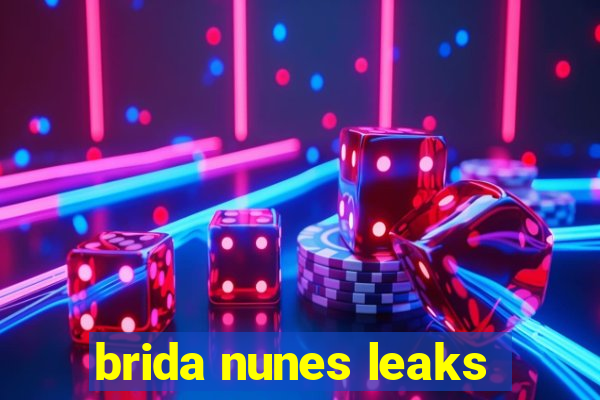 brida nunes leaks